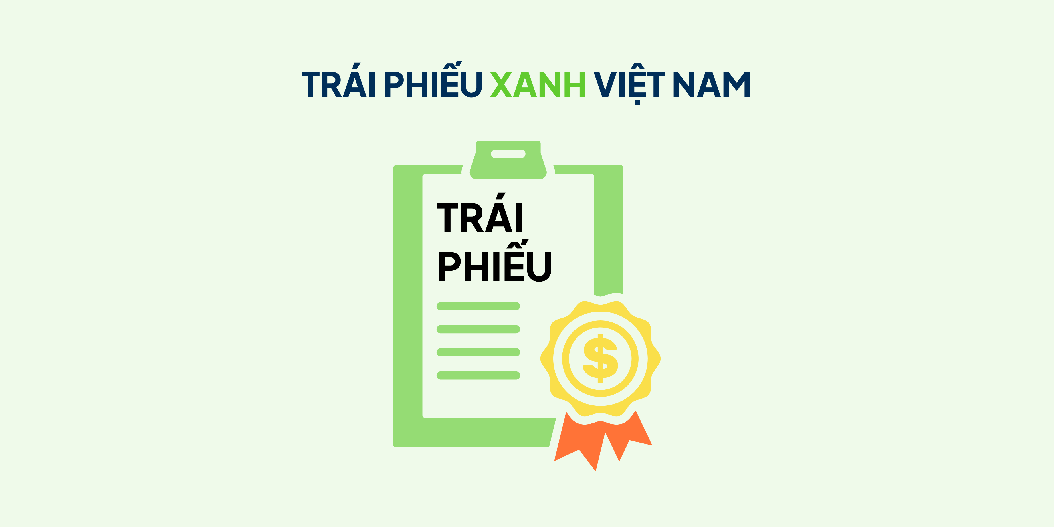 Thị trường trái phiếu xanh tại Việt Nam